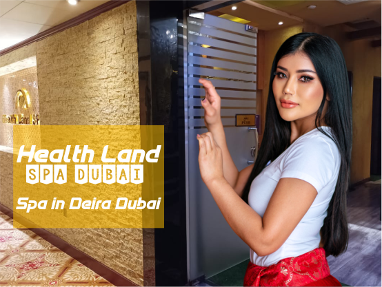 Health Land Spa Dubai